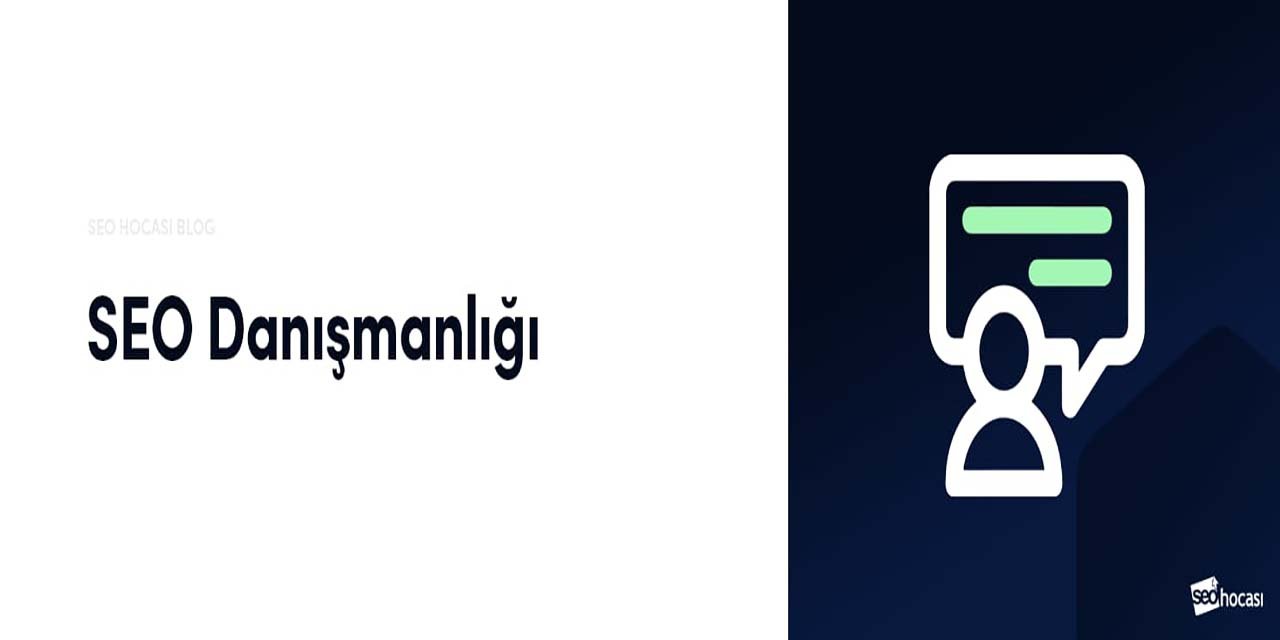 SEO Danışmanlığı