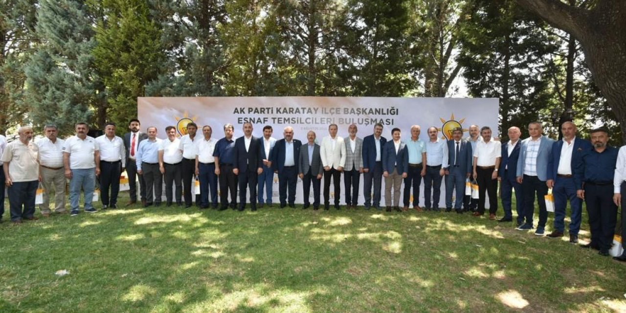 AK Parti Karatay İlçe Teşkilatı Konya’nın esnaf temsilcileriyle buluştu