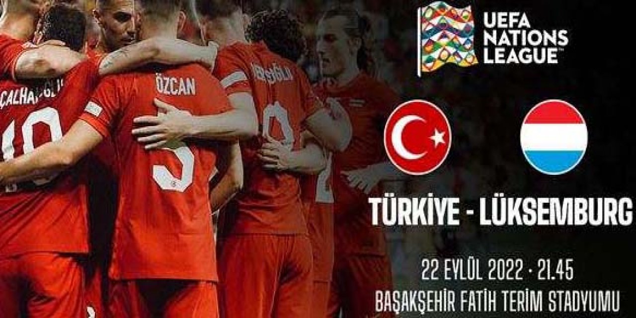 Türkiye-Lüksemburg maçının biletleri satışta