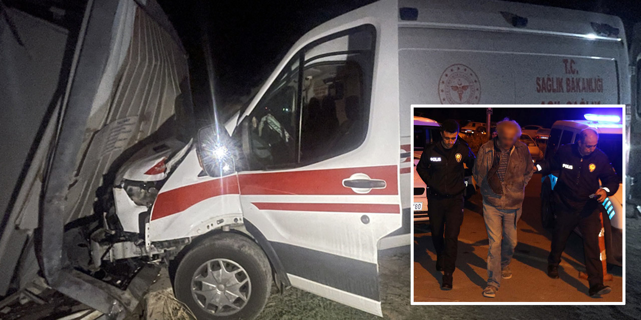 İçinde hasta bulunan ambulansı kaçırdı, kaza yapınca yakalandı