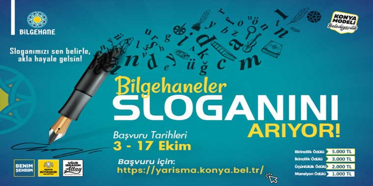 Konya Bilgehane “Sloganımızı Sen Belirle, Akla Hayale Gelsin” yarışması düzenliyor