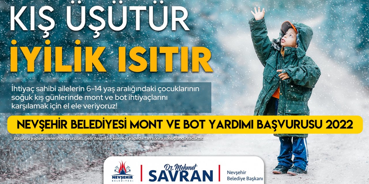 Nevşehir Belediyesi mont ve bot yardımı başvurusu 2022