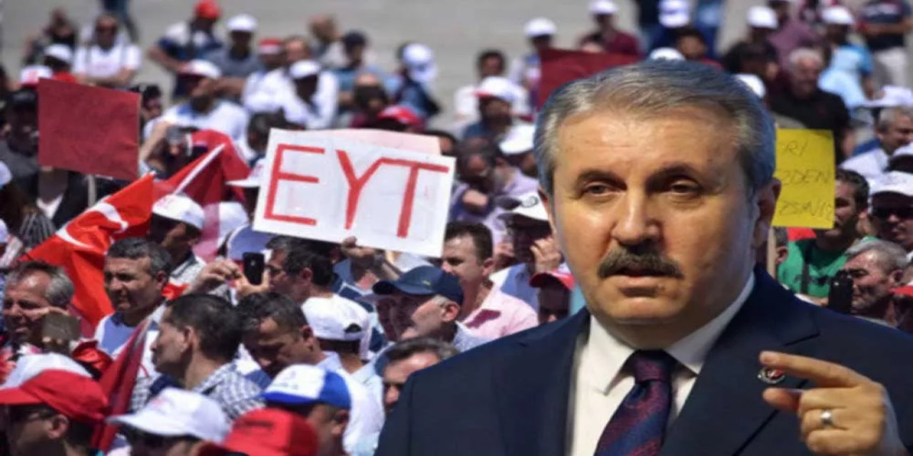 İttifak ortağı Destici'den EYT'lileri heyecanlandıran açıklama