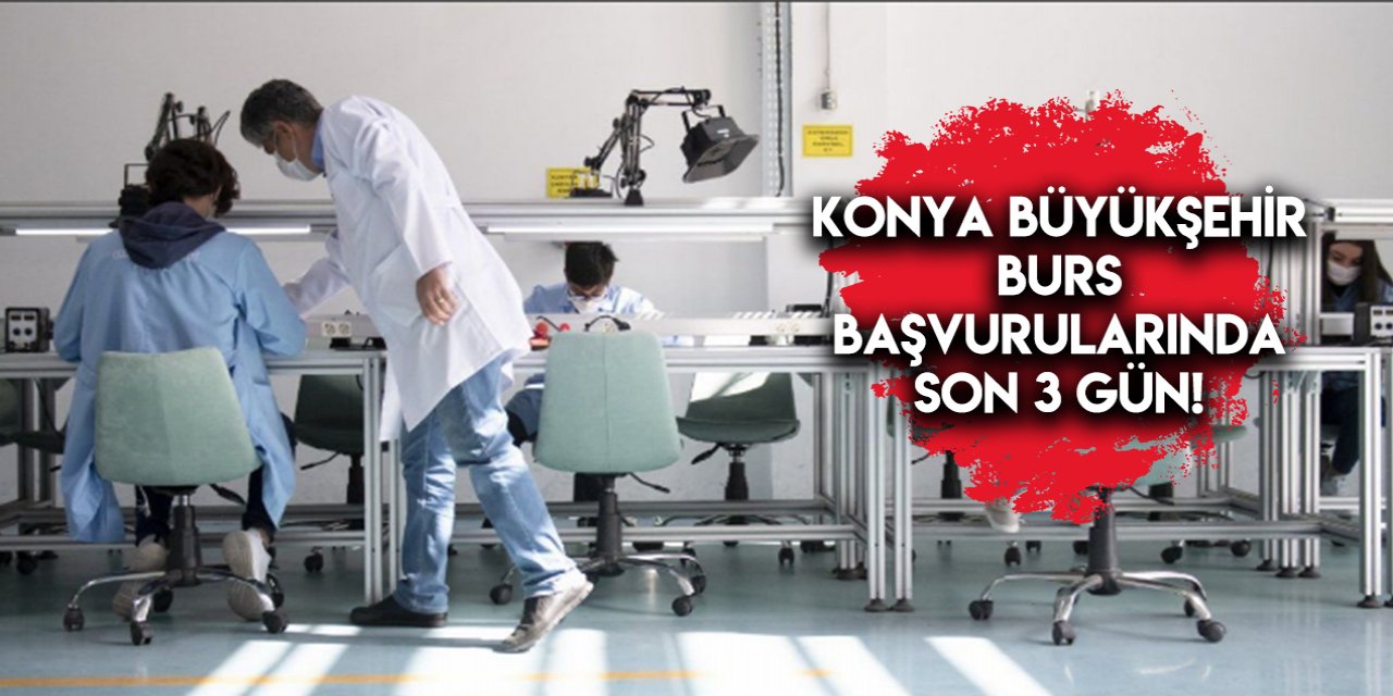 Konya Büyükşehir, öğrencilere aylık 300 lira burs verecek | TIKLA BAŞVUR