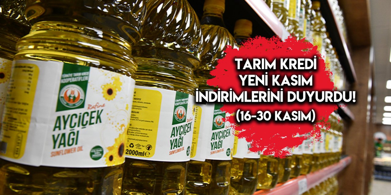 Tarım Kredi Market yeni Kasım indirimlerini duyurdu