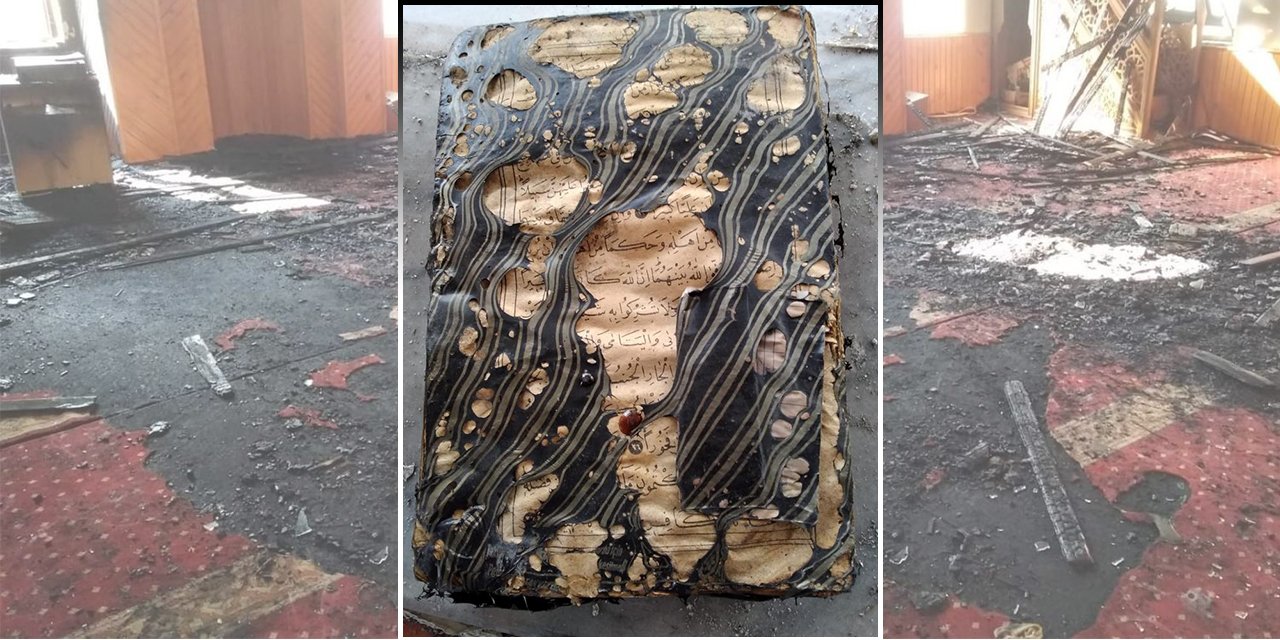 Her şey yandı, Kur'an-ı Kerim yanmadı!
