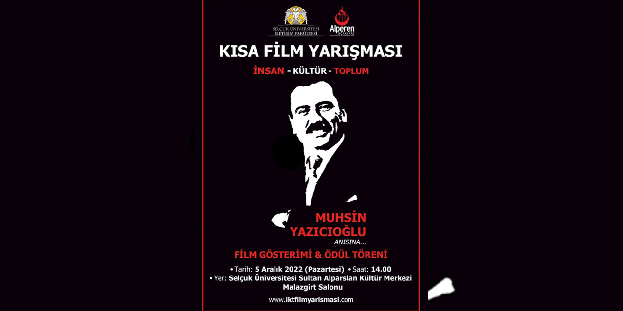 Konya'da Muhsin Yazıcıoğlu anısına ulusal kısa film ve belgesel yarışması düzenlendi