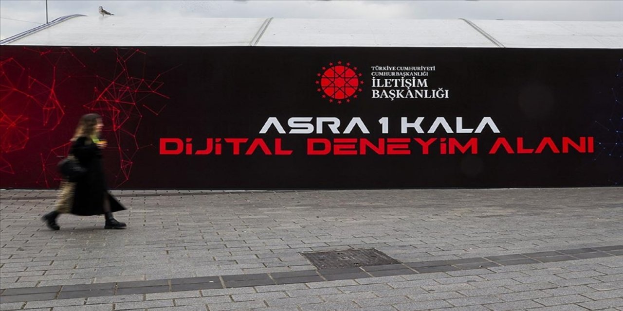 İletişim Başkanlığından "Asra 1 Kala" dijital gösterimi