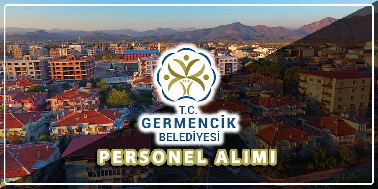 Aydın Germencik Belediyesi personel alımı 2023 TIKLA BAŞVUR