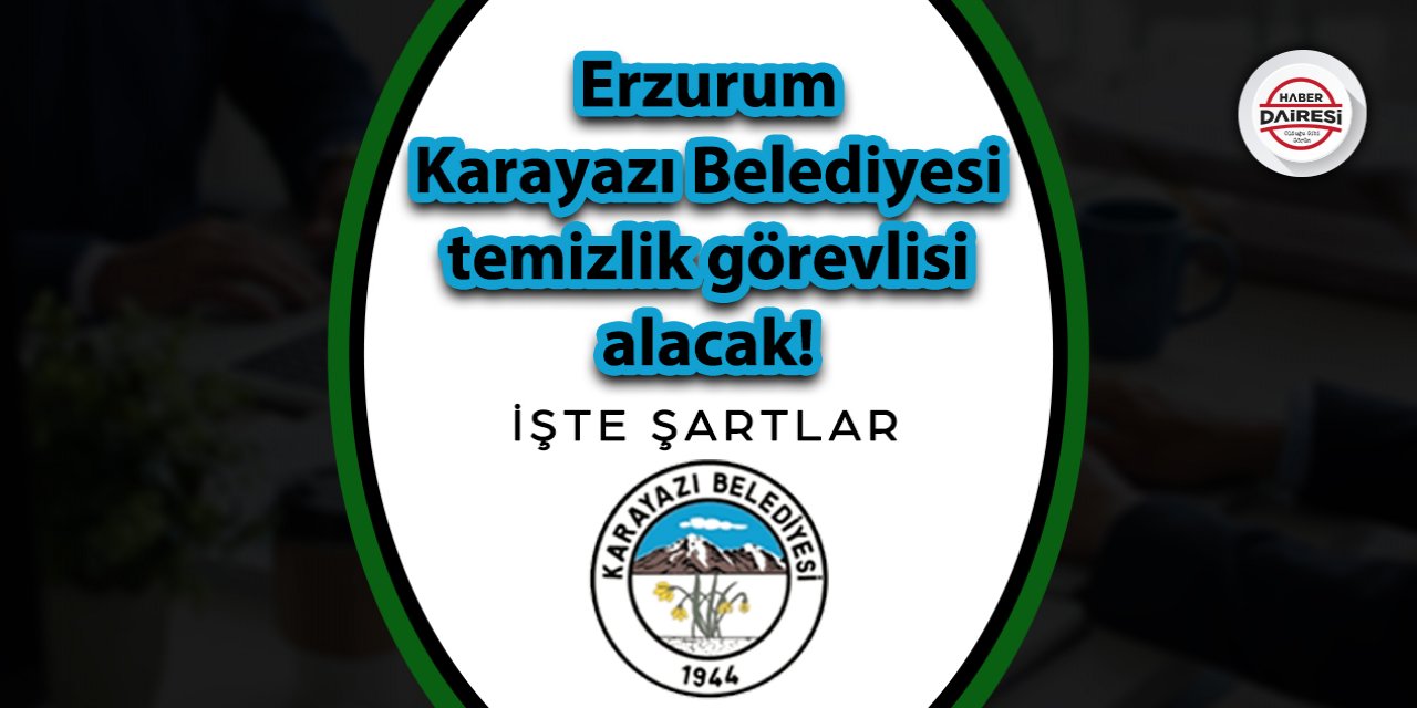 Erzurum Karayazı Belediyesi personel alımı 2023