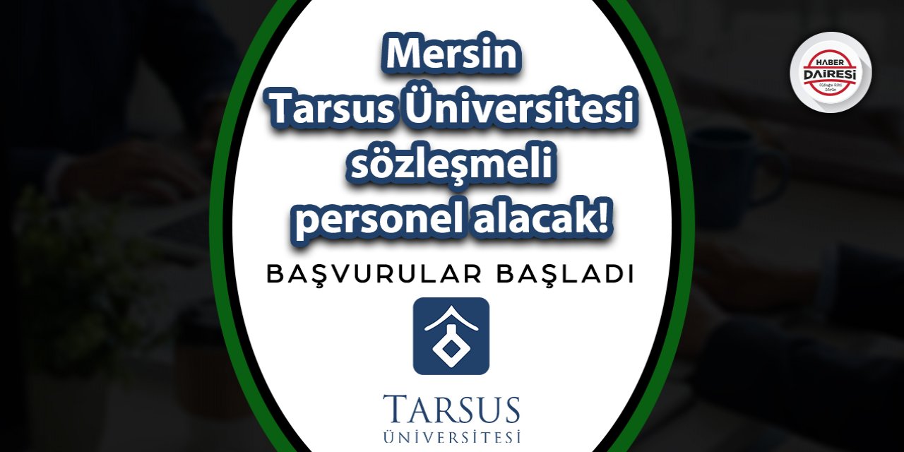 Mersin Tarsus Üniversitesi personel alımı 2023