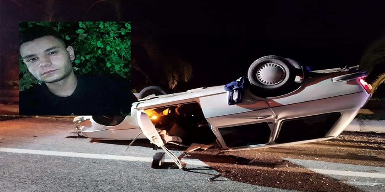 20 yaşındaki Barış feci kazada hayatını kaybetti