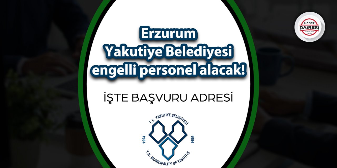 Erzurum Yakutiye Belediyesi personel alımı 2023