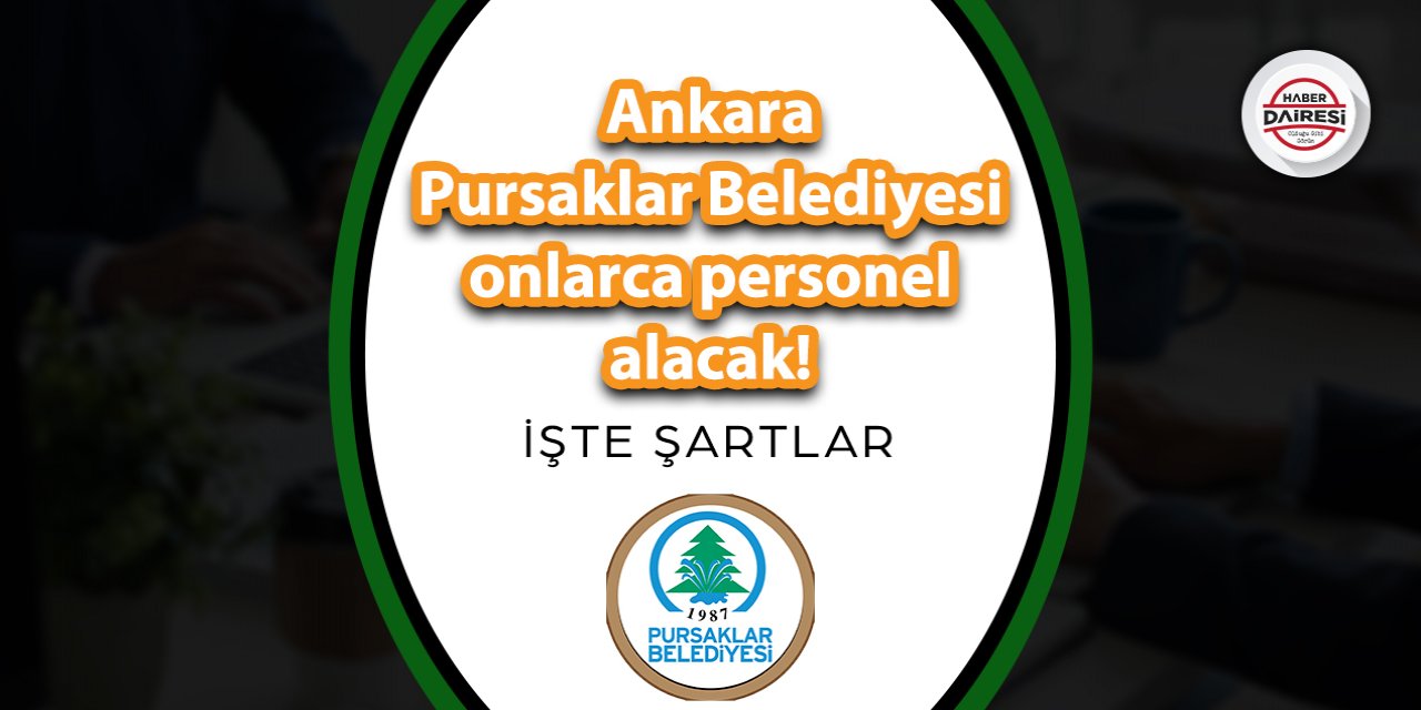 Ankara Pursaklar Belediyesi personel alımı 2023