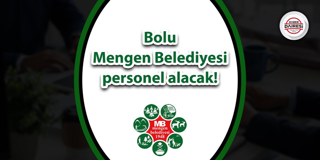 Bolu Mengen Belediyesi personel alımı 2023