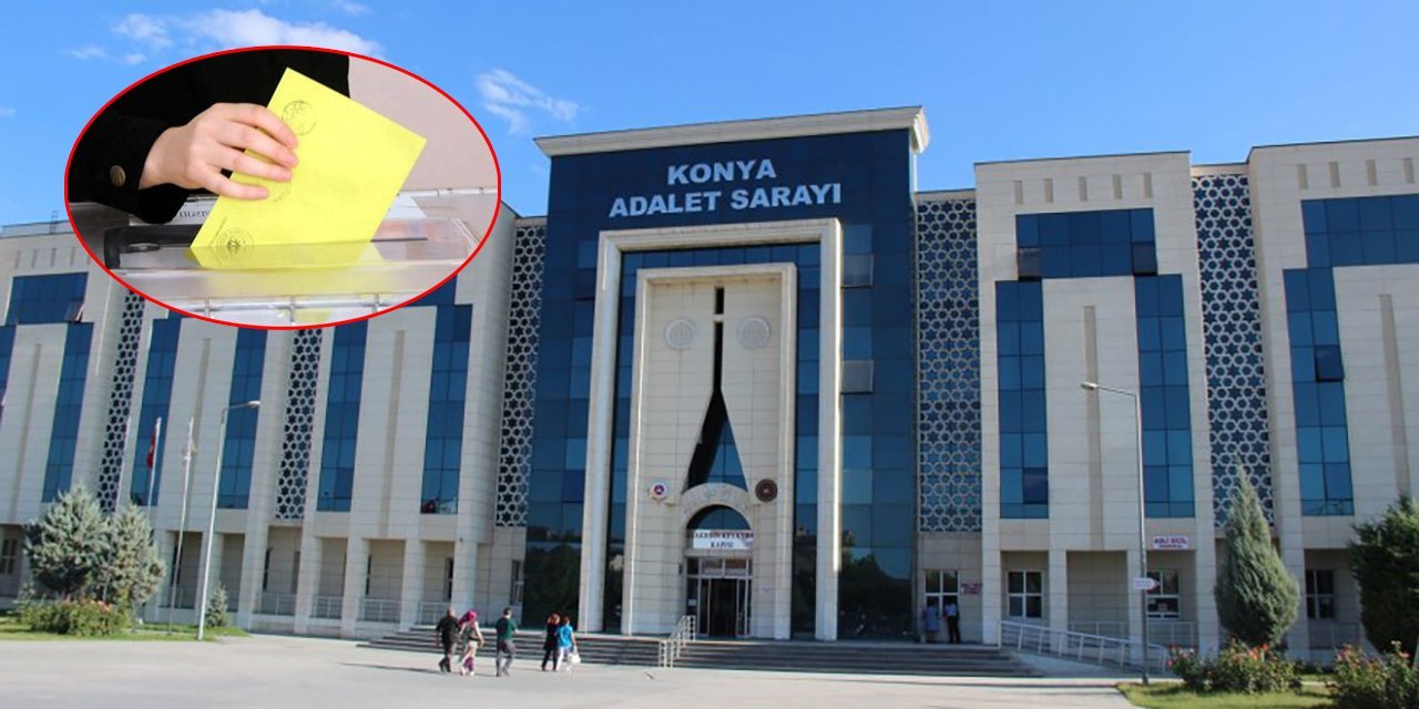 YSK, Konya'daki bağımsız adaylardan 2’si için kararını açıkladı