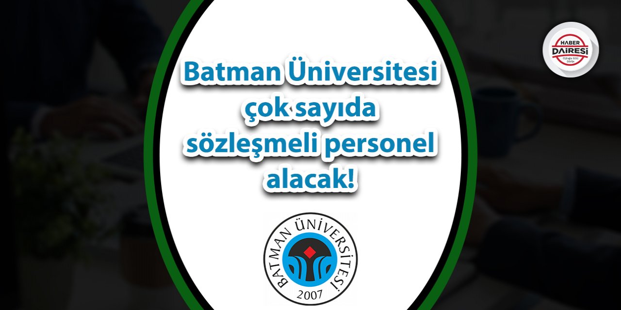 Batman Üniversitesi personel alımı 2023