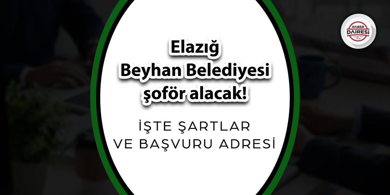 Elazığ Beyhan Belediyesi personel alımı 2023