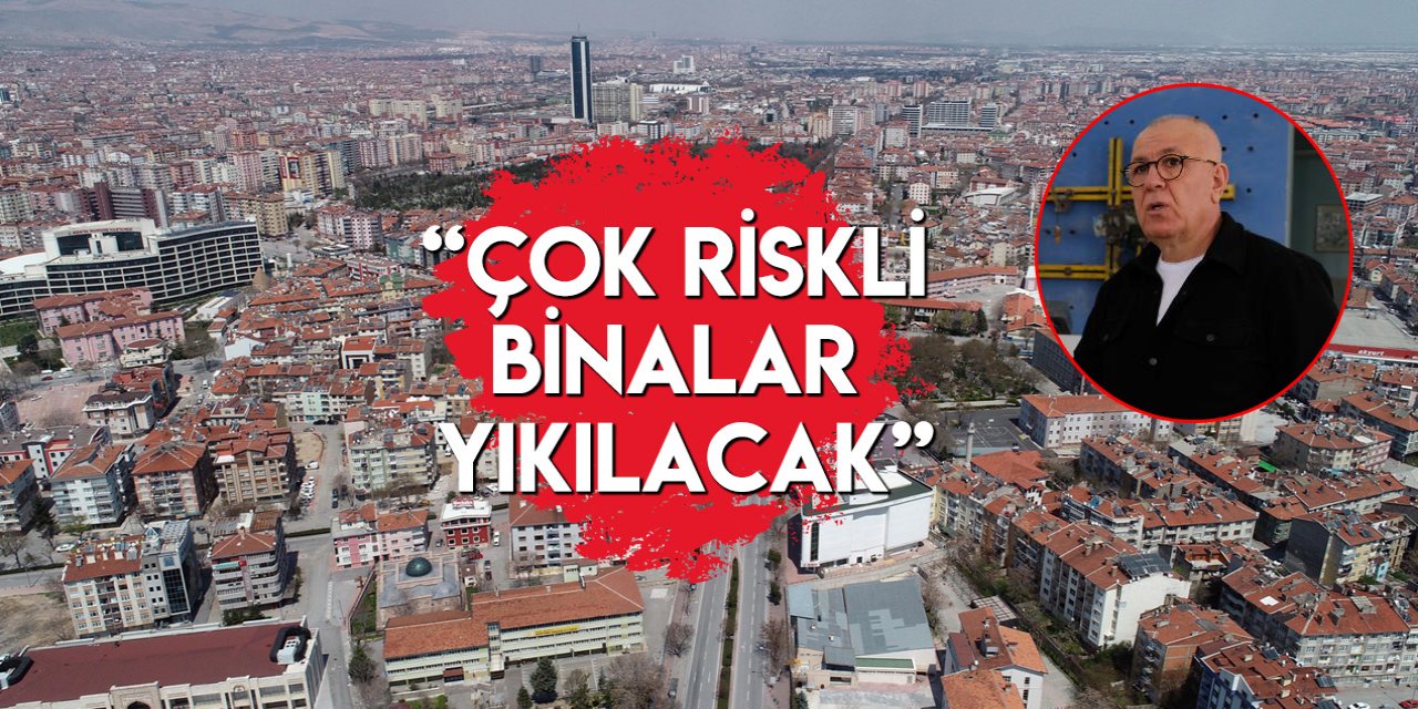 Uzman isim uyardı: Konya’da Zümrüt Apartmanı'na benzer yapılar var