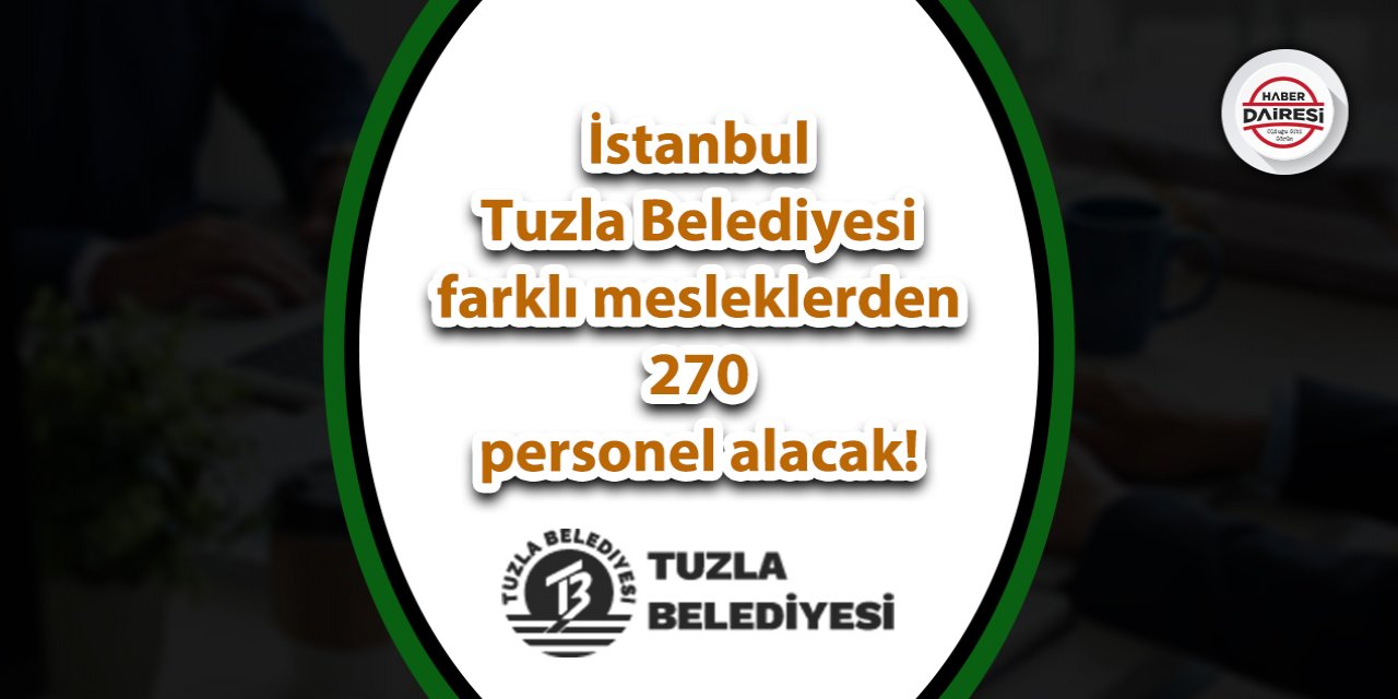 İstanbul Tuzla Belediyesi personel alımı 2023