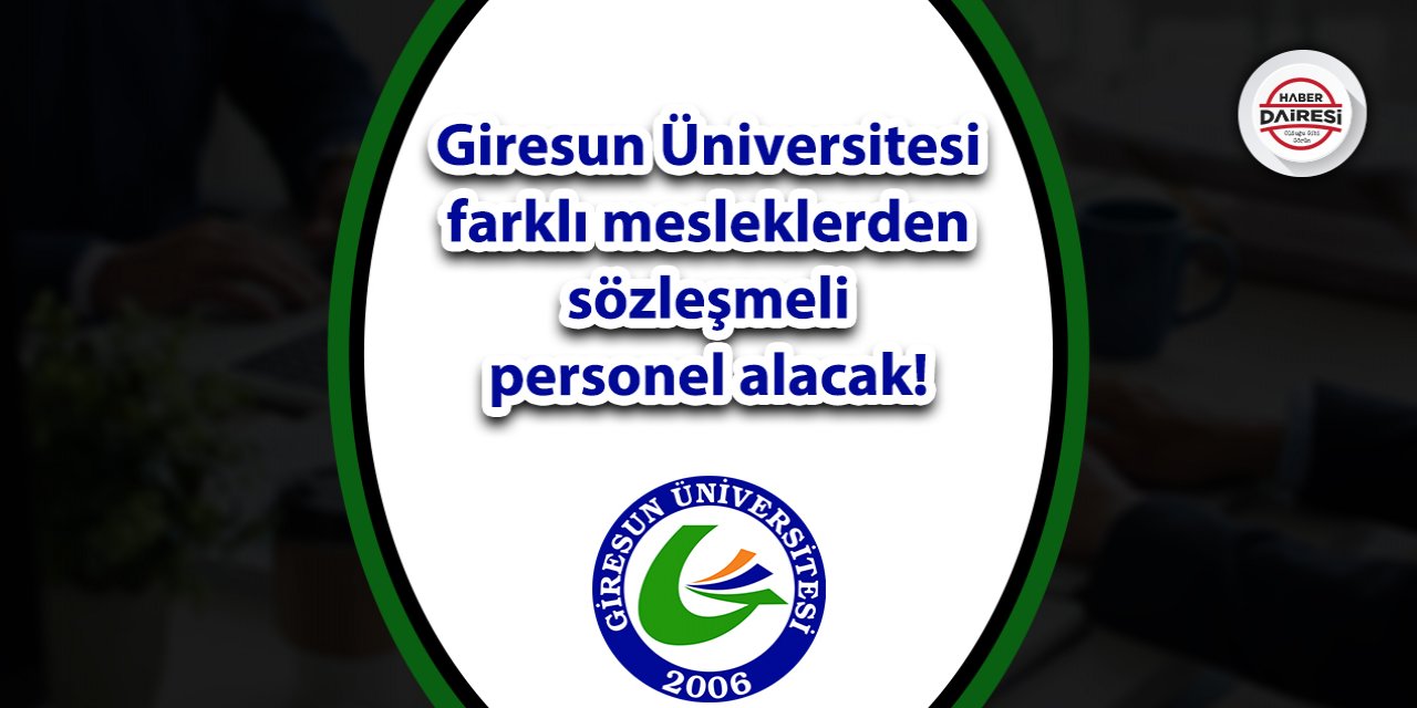 Giresun Üniversitesi personel alımı 2023