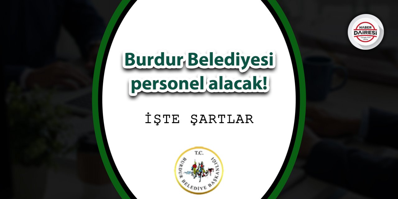 Burdur Belediyesi personel alımı 2023