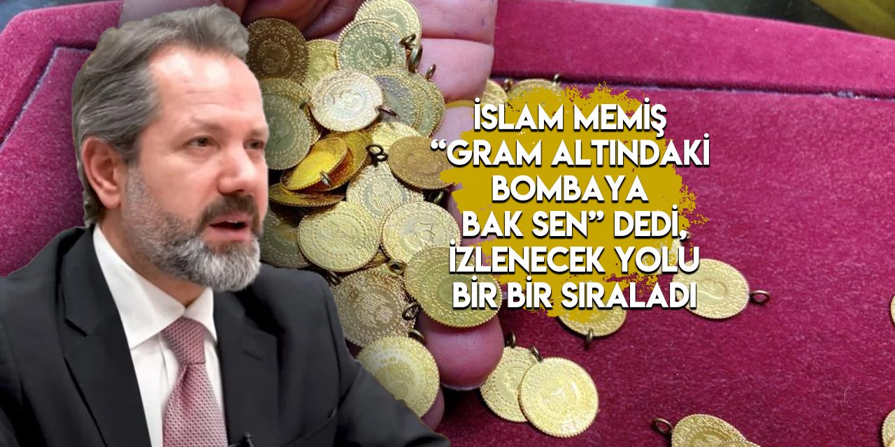 İslam Memiş “Gram altındaki bombaya bak sen” dedi, izlenecek yolu bir bir sıraladı