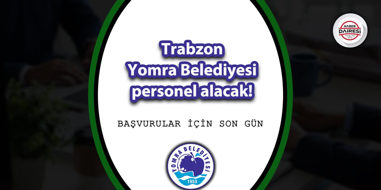 Trabzon Yomra Belediyesi personel alımı 2023