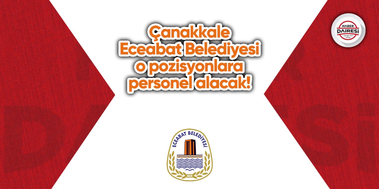 Eceabat Belediyesi personel alımı 2023
