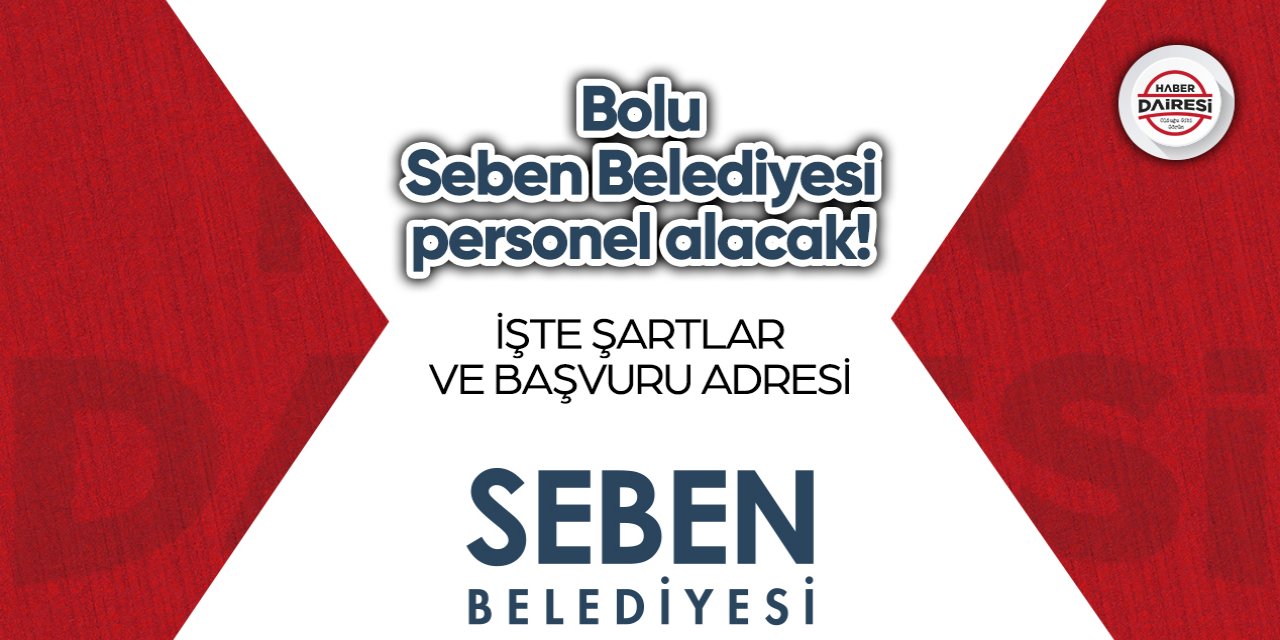 Bolu Seben Belediyesi personel alımı 2023