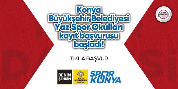 Konya Büyükşehir Belediyesi Yaz Spor Okulları kayıt başvurusu 2023 TIKLA BAŞVUR