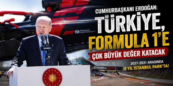 Formula 1 Türkiye’ye dönüyor! Cumhurbaşkanı Erdoğan’dan 5 yıllık müjde geldi