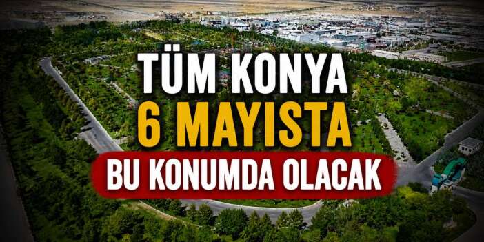 Konya’da baharın gelişi büyük bir coşkuyla kutlanacak