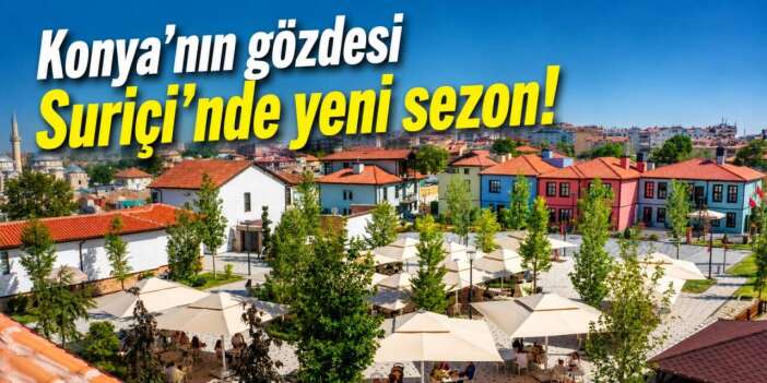 Konya’nın gözdesi Suriçi’nde yeni sezon! Avlu Kafe kapılarını tekrar açtı