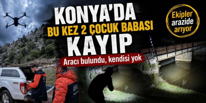Konya’da yeni bir kayıp vakası daha! 39 yaşındaki Mehmet Ali Erkek aranıyor