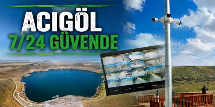Konya’nın Maldivleri artık daha güvenli