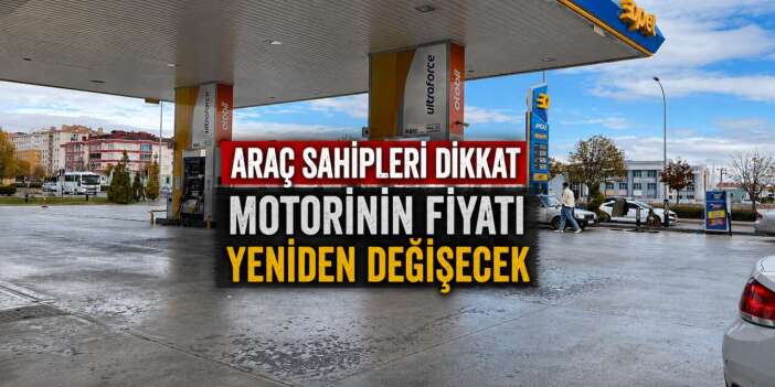 Akaryakıta bir zam daha geliyor! Konya’da tabelalar yeniden değişecek