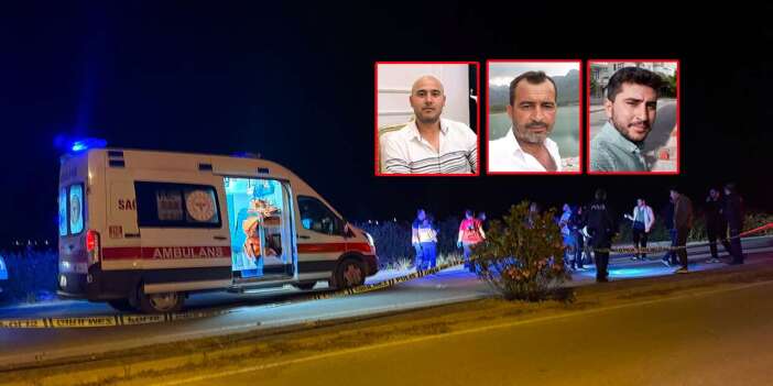 Sokak ortasında katliam! 3 arkadaş öldürüldü