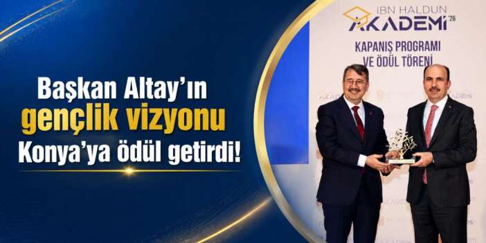 Konya Büyükşehir Belediyesi’nin gençlik projeleri ödül aldı