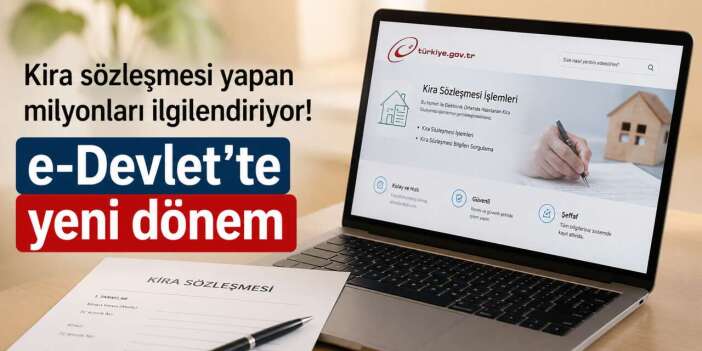 e-Devlet’e kiracı ve ev sahipleri için yeni özellik geldi