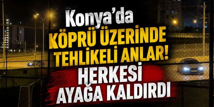 Gece yarısı Konya’da ortalığı birbirine kattı, polis anında buldu! Bu yazı araçsız geçirecek