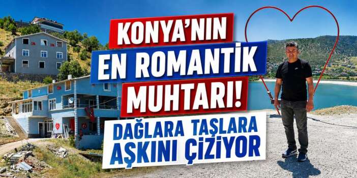 Konya’da muhtar aşkı için fırçayı - boyayı eline aldı, mahalleli sıraya girdi