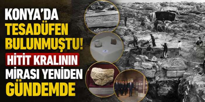 Konya’da 56 yıl önce tesadüfen keşfedilmişti! 3 bin yıllık miras vitrinde