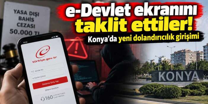 Konya’da yeni dolandırıcılık yöntemi! e-Devlet sandı, gerçek son anda ortaya çıktı