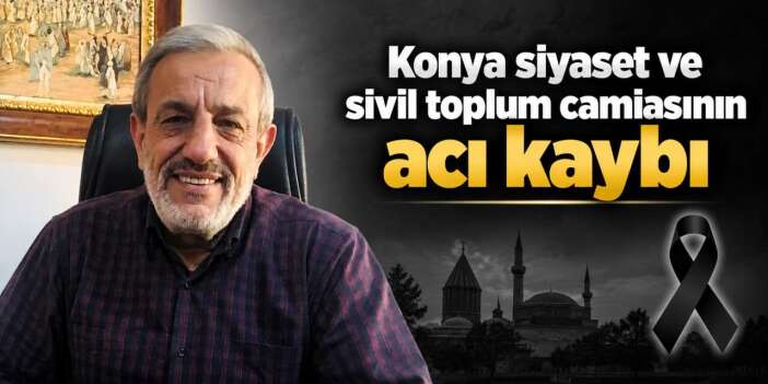 Konya’yı yasa boğan vefat! Halis Nükte hayatını kaybetti