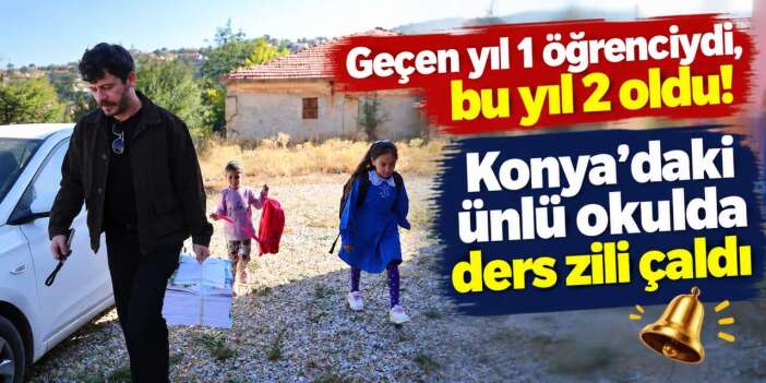 Konya’daki ünlü okulun tek öğrencisine bu yıl arkadaş geldi! İlayda artık yalnız değil