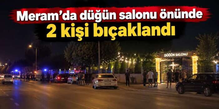 Konya’da düğün salonu önünde bıçaklı kavga! 2 yaralı, 4 şüpheli yakalandı