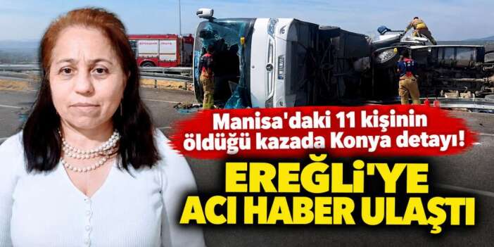 Türkiye’yi yasa boğan kazada bir ateş de Konya’ya düştü