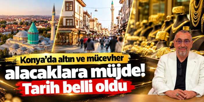 Konya’da altın alacaklar dikkat! 120’den fazla kuyumcu büyük indirim yapacak