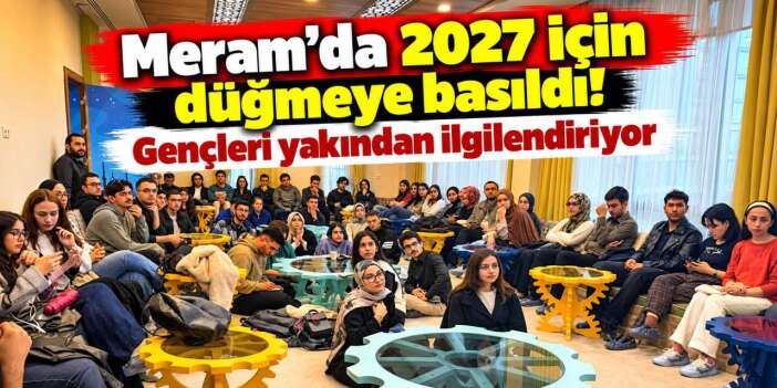 Konya’da gençler için büyük hazırlık! 2027’de yeni dönem başlayacak